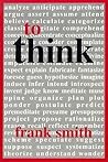 To Think by Frank  Smith