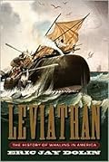 Leviathan: The History of Whaling in America