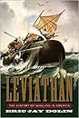 Leviathan by Eric Jay Dolin Leviathan by Eric Jay Dolin