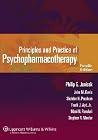 Principles And Practice of Psychopharmacotherapy Principles And Practice of Psychopharmacotherapy