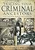 Tracing Your Criminal Ancestors (Tracing your Ancestors)