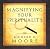 Magnifying Your Spirituality