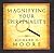 Magnifying Your Spirituality