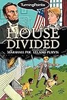 A House Divided (Turning Points) A House Divided (Turning Points)