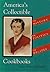 America’s Collectible Cookbooks: The History, The Politics, The Recipes
