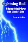 Lightning Rod: A History of the Air Force Chief Scientist's Office