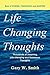 Life Changing Thoughts: Thousands of Inspiring, Life-changing, and Humorous Thoughts