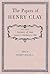 The Papers of Henry Clay: S...