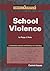 School Violence: Current Issues (Compact Research: Current Issues)