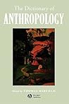 The Dictionary of Anthropology The Dictionary of Anthropology
