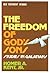 The Freedom of God's Sons by Homer A. Kent Jr.