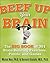 Beef Up Your Brain: The Big Book of 301 Brain-Building Exercises, Puzzles and Games!
