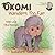 Okomi Wanders Too Far by Helen Dorman
