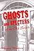 Ghosts and Spectors of the Old South
