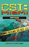 Riptide (CSI: Miami, #4)