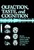 Olfaction, Taste, and Cognition