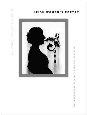 The Wake Forest Book of Irish Women's Poetry (Paperback)
