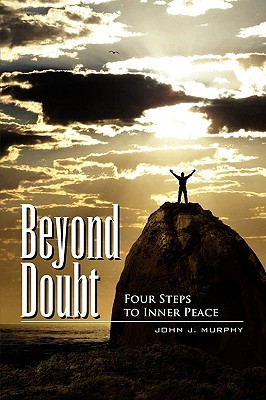 Beyond Doubt: Four Steps to Inner Peace (Hardcover)
