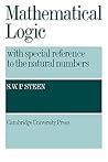 Mathematical Logic with Special Reference to the Natural Numbers (Volume 0)
