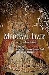 Medieval Italy: Texts in Translation (The Middle Ages Series) Medieval Italy: Texts in Translation (The Middle Ages Series)