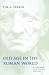 Old Age in the Roman World: A Cultural and Social History (Ancient Society and History)