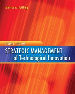 Strategic Management of Technological Innovation (Paperback)