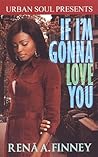 If I'm Gonna Love You (Urban Soul Presents)