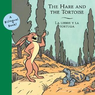 The Hare and the Tortoise / La Liebrey y La tortuga (Paperback)