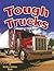 Tough Trucks (Vehicles on the Move, 3)