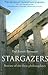 Stargazers: Stories of The First Philosophers
