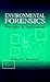 Environmental Forensics: Principles & Applications