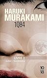 1Q84 - Livre 2 : ...