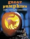 Great Pumpkins: Crafty Carvings for Halloween