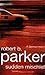 Sudden Mischief (Spenser, #25)