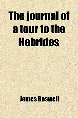 The Journal of a Tour to the Hebrides