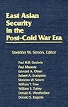 East Asian Security in the Post-Cold War Era