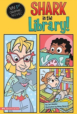 Shark in the Library! (My First Graphic Novel)