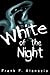 White of the Night
