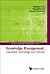 Knowledge Management: Innovation, Technology and Cultures - Proceedings of the 2007 International Conference (Innovation and Knowledge Management)
