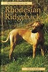 Pet Owner's Guide to the Rhodesian Ridgeback