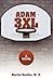 Adam 3XL: A Novel