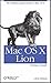 Mac OS X Lion Pocket Guide: The Ultimate Quick Guide to Mac OS X