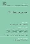 Tip Enhancement (Advances in Nano-Optics and Nano-Photonics)