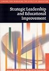 Strategic Leadership and Educational Improvement (Published in association with The Open University)