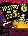Mystery on the Docks