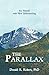 The Parallax: See Yourself with New Understanding