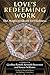 Love's Redeeming Work: The ...
