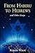 From Habiru to Hebrews and Other Essays
