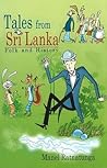 Tales from Sri Lanka ; Folk and History