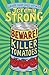 Beware Killer Tomatoes by Jeremy Strong